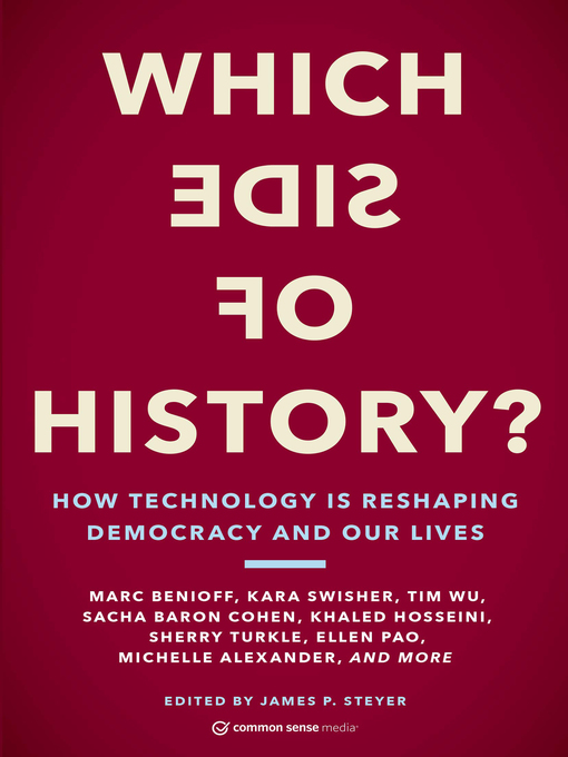 Title details for Which Side of History? by James P. Steyer - Available
